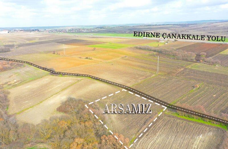 EDİRNE ÇANAKKALE OTO YOLU YANI SATILIK 400 m2 ARSA